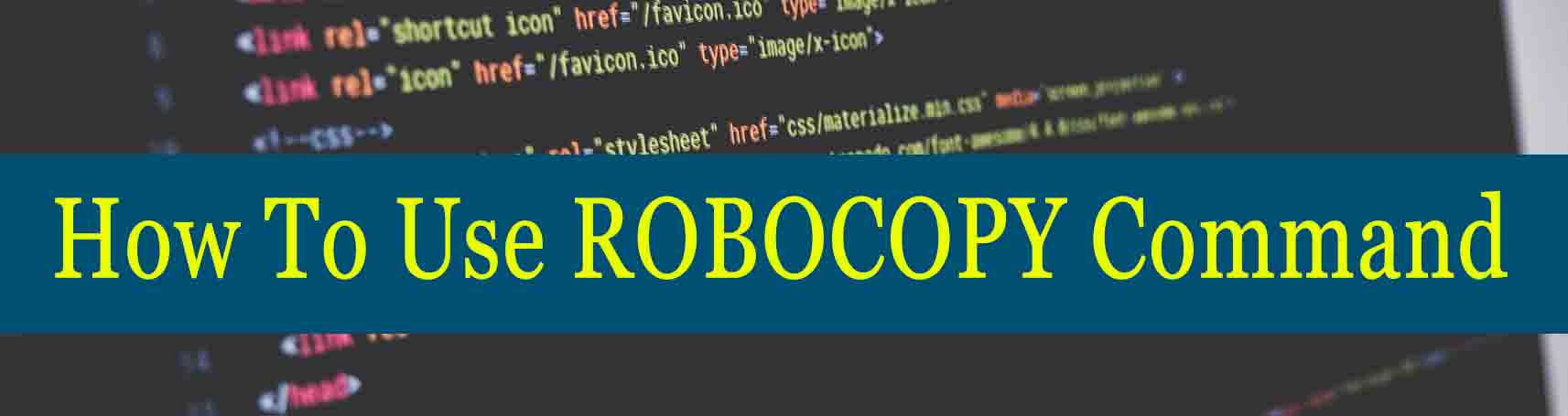 how to use robocopy